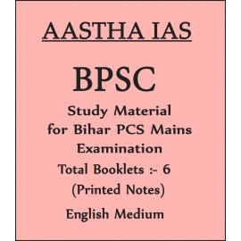 BPSC Mains General Studies  Notes By Astha IAS | English Medium | 2025-26
