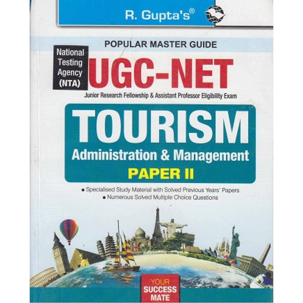 R GUPTA PUBLISHING HOUSE - POPULAR MASTER GUIDE( UGC NET NTA TOURISM ADMINISTRATION &MANAGEMENT PAPER 2 ENGLISH ) 