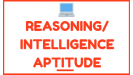 Reasoning & Intelligence Aptitude
