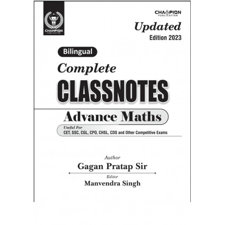 Complete Class Note Advance Maths Bilingual Updated Edition 2023 - Gagan Pratap Sir - Champion Publication