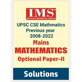 IMS Maths Optional Previous Question Paper Fully solved 2008-2023| English Medium 