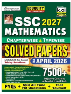 Kiran SSC 2027 Mathematics Chapterwise &amp; Typewise Solved Papers till April 2026, 7500+ Objective Questions (ENGLISH MEDIUM)