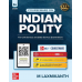 Indian Polity by M Laxmikant 8th Edition| English Medium