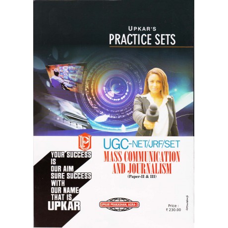 Upkar Publication [UGC NET/JRF/SET Mass Communication and Journalism, Paper - II & III Practice Sets (English) Paperback] by Prashant Kiran & Rajkishor Raju