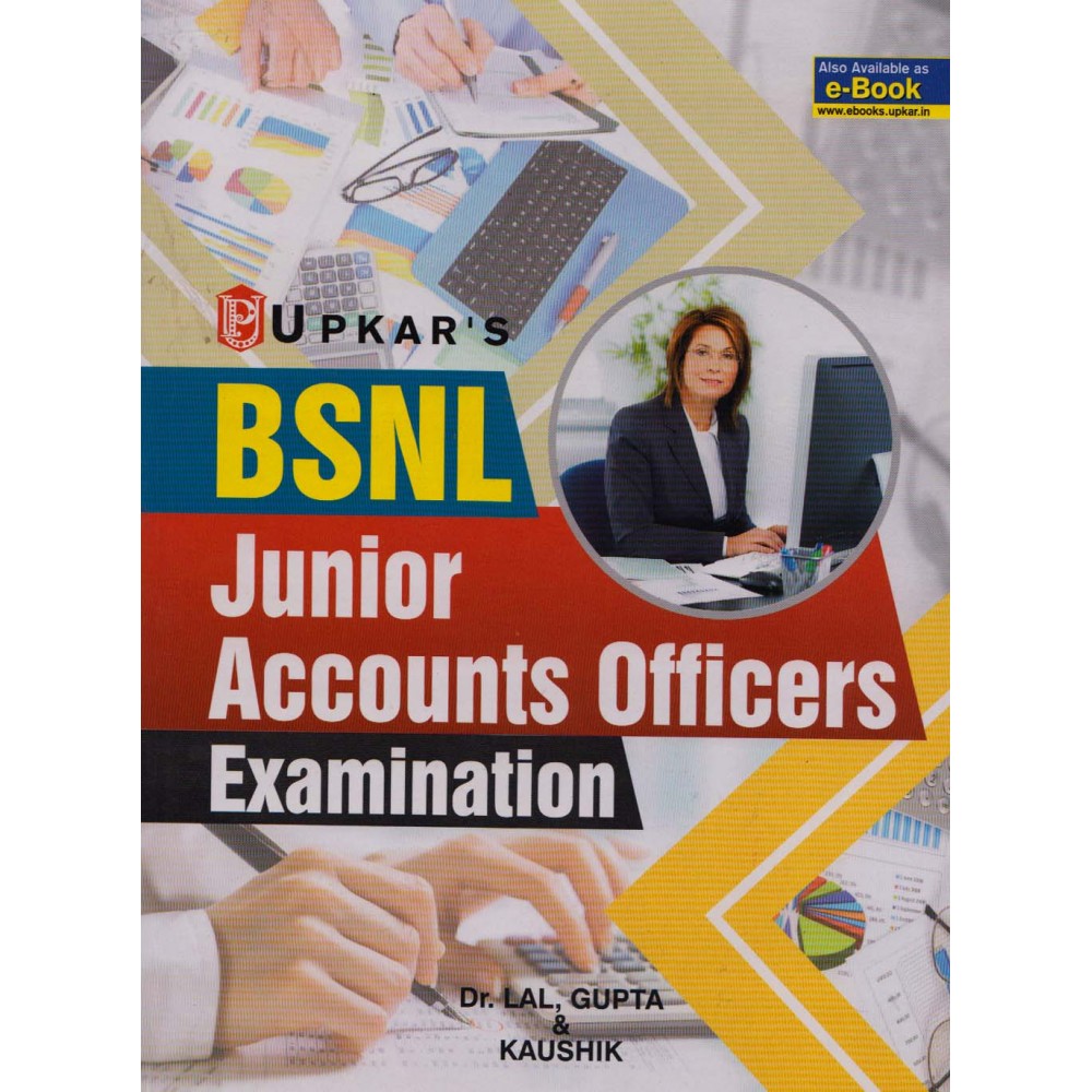 Upkar Publication [BSNL Junior Accounts Officers Examination, (English), Paperback] by Dr. Lal, Gupta & Kaushik