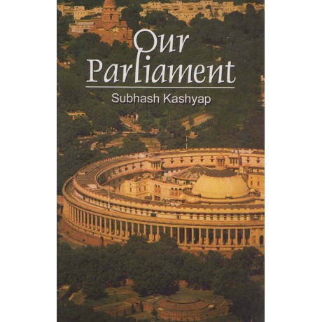 National Book Trust, India [Our Parliament, Paperback] by Subhash C. Kashyap