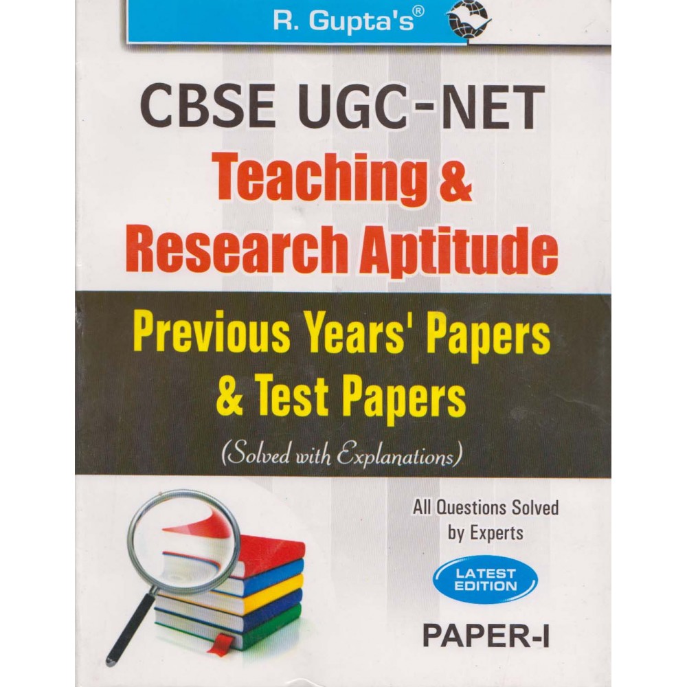 R' Gupta Publication [UGC NET/JRF/SET - Teaching & Research Aptitude Paper - I Previous Years' Papers & Test Papers (English), Paperback]