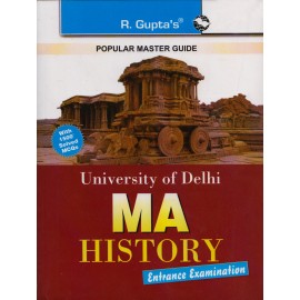 R. Gupta's Publication [DU- MA- History (English) Entrance Examination (With 1000+ Question Paper)] 2017-18