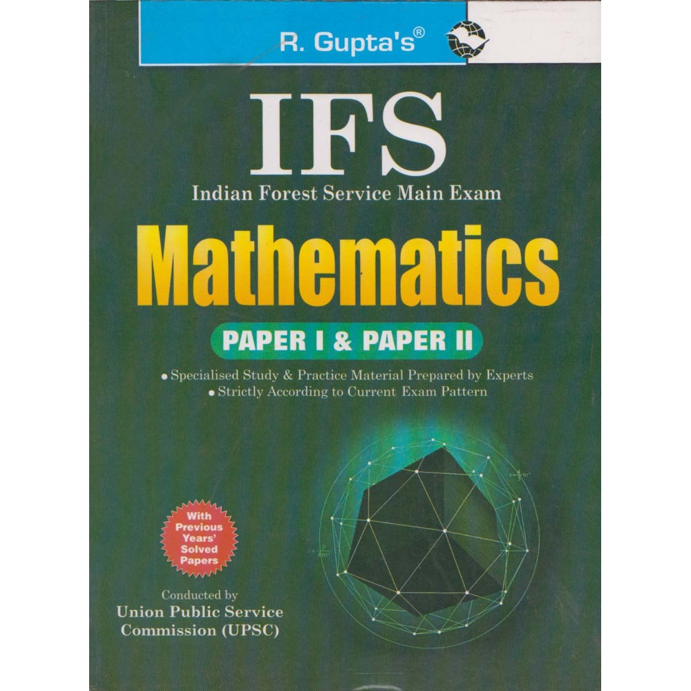 R. Gupta's Publication [IFS Mathematics Paper - I & II with Previous Years Solved Papers (English) Paperback]