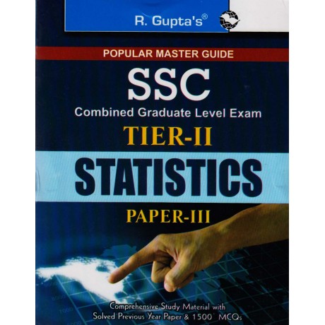 R. Gupta's Publication [SSC CGL TIER - II STATISTICS Paper - III (English) Paperback]