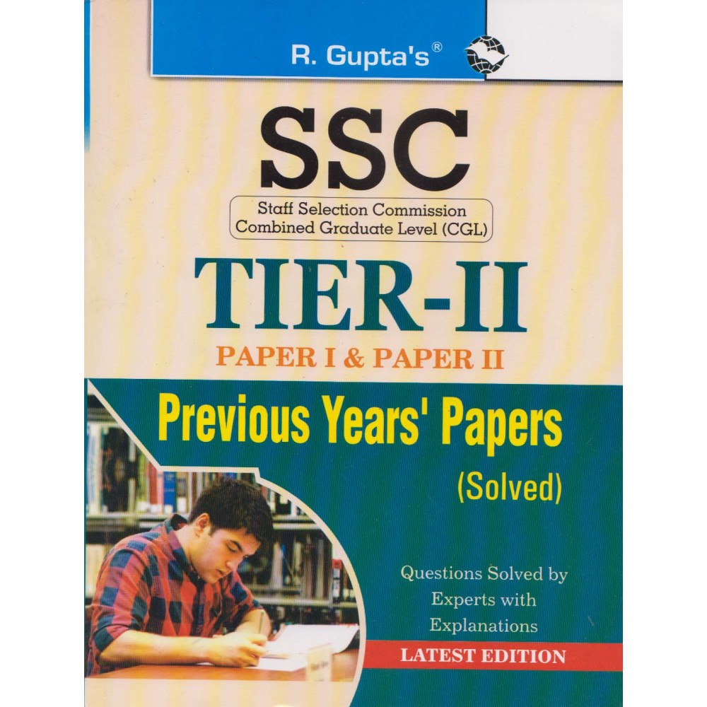 R Gupta's Publication [SSC TIER - II Paper - I & II Previous Years' Papers (Solved) English, Paperback] - Buy SSC Books Online