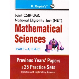 R. Gupta's Publication [UGC NET/JRF/SET - Mathematical Science Part - A, B, & C with Previous Years Papers & 25 Practice Sets with Solution]