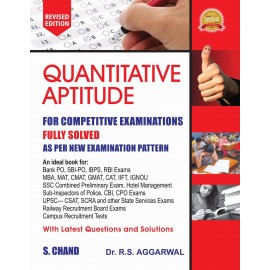 S. Chand Publication [Quantitative Aptitude, (Revised Edition) Paperback] by Dr. R. S. Aggarwal