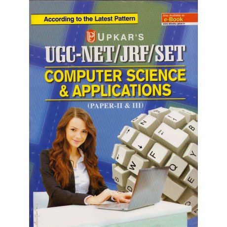 Upkar Publication [UGC - NET/JRF/SET - Computer Science & Applications (English) Paper - I & II with Previous Years' Question Paper, Paperback] by Chandresh Shah and Saurab Mishra