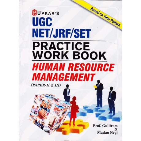 Upkar Publication [UGC NET/JRF/SET Human Resource Management, Paper - II & III Practice Sets (English) Paperback] by Prof. Gulliram & Madan Negi