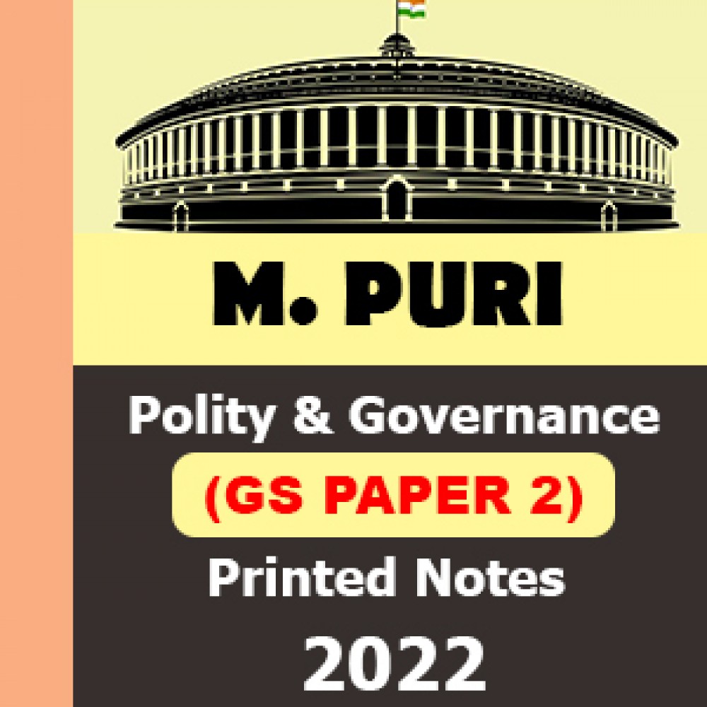 GS Paper 2 Polity and Governance printed Notes by M Puri