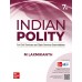 Indian Polity (English| 7th Edition) | UPSC | Civil Services Exam | State Administrative Exams | English |