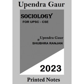 UPENDRA GAUR SOCIOLOGY OPTIONAL PRINTED NOTES 2023