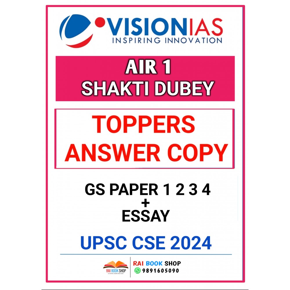 Toppers Answer Writing Shakti Dubey Rank 1| Vision IAS| English Medium 