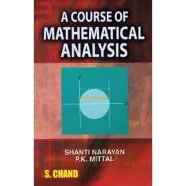S. Chand Publication [A Course of Mathematical Analysis] Author - Shanti Narayan and P.K. Mittal