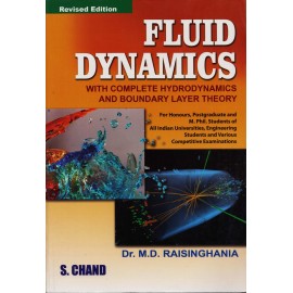 S. Chand Publication [Fluid Dynamics] Author - Dr. M. D. Raisinghania