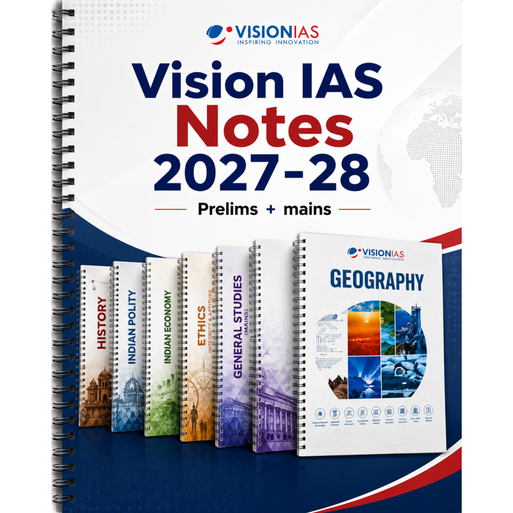 Vision IAS Notes General Studies UPSC Prelims and Mains Exam 2027 |English medium 