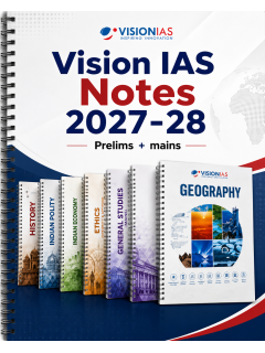 Vision IAS Notes General Studies UPSC Prelims and Mains Exam 2027-28 |English medium