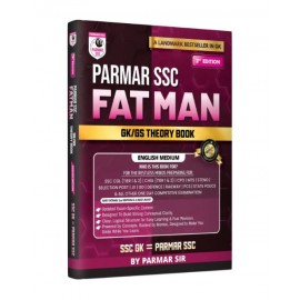FATMAN PARMAR  SSC | GK/GS Theory Book | English Medium | 2nd Edition, 2026 | Useful For SSC CGL and CHSL (Tier 1 & 2) | CPO | MTS | Steno | Selection ... One Day Competitive