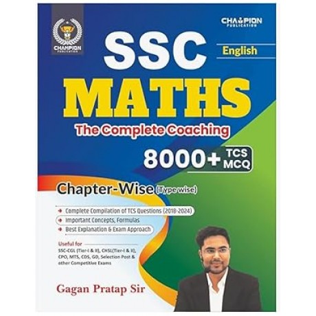 SSC Maths The Complete Coaching, 8000+ TCS MCQ, Chapter-Wise (Type-Wise), English Edition | Gagan Pratap Sir