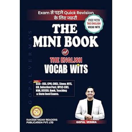 The English VOCAB-WiTS with The Mini Book | SSC-CGL, CPO, CHSL, Steno, MTS, GD, Selection Post, UPSC-CDS, NDA, DSSSB, Bank, Teaching & State Level Exams | 100+ Practice Sets | By Gopal Verma Paperback