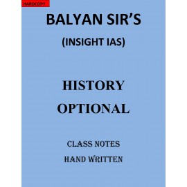 BALYAN SIR INSIGHT HISTORY OPTIONAL FULL CLASS NOTES | ENGLISH MEDIUM