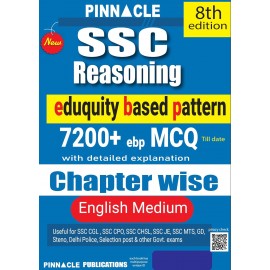 SSC Reasoning 7200+ ebp MCQs (English Medium) – 8th Edition | Updated Till May 2026 | Eduquity Based Pattern | Chapterwise Detailed Practice Book for CGL, CHSL & Other SSC Exams