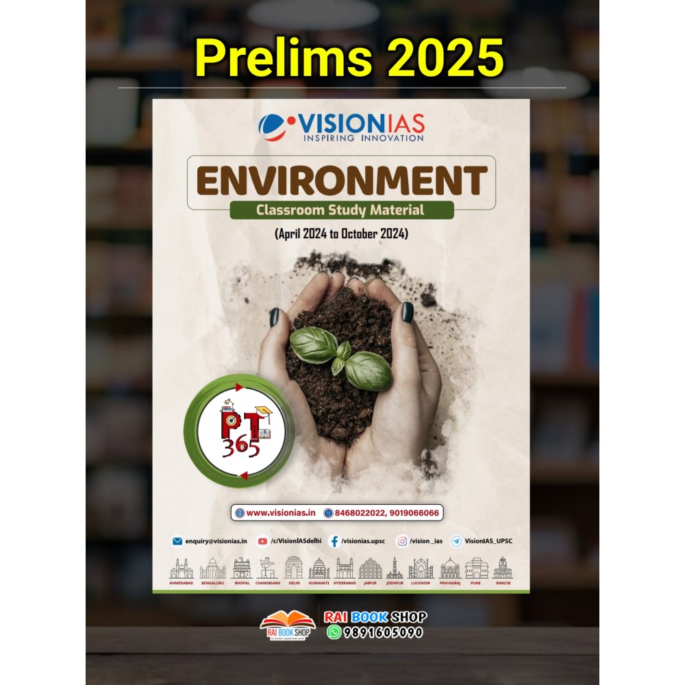 Vision IAS PT 365 Environment | 2025 UPSC Prelims Exam | English Medium 