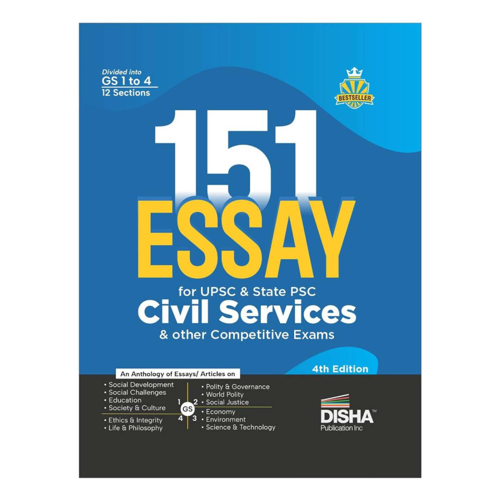 151 Essays for UPSC & State PSC Civil Services & other Competitive Exams 4th Edition