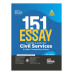 151 Essays for UPSC & State PSC Civil Services & other Competitive Exams 4th Edition