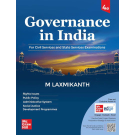 Governance in India, 4e by M Laxmikanth for UPSC CSE Prelims (Paper 1) & Mains (GS Paper 2) 2026 | 12+ Years Topic-wise Previous Years’ Questions (including 2025) | Practice Questions Englsih