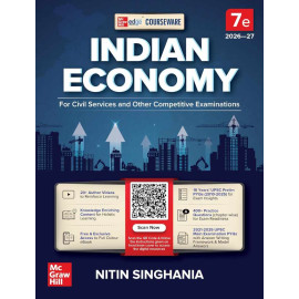 Indian Economy Courseware, 7e by IAS Nitin Singhania for UPSC 2026-27 | 16 Years' Prelims (2010-2025) & Mains PYQs (2021-2025) | 20+ Author Videos | 400+ Practice Questions | Full Colour eBook