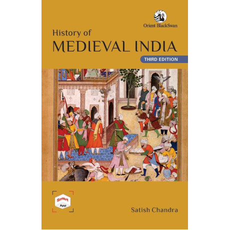 History of Medieval India Satish Chandra, Third edition English