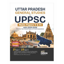 Disha Uttar Pradesh General Studies for UPPSC Mains 2027 Paper V & VI with 2024 - 2026 Previous Year Solved Papers & Practice Questions 4th Edition | UPPCS Mains 2027 Book