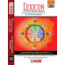 The Lexicon For Ethics, Integrity & Aptitude - 2026 Edition is Catering to Evolving Trends in GS Paper-IV of Civil Services Examination and other State PSC Examinations, For 2025-27