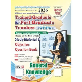 TGT/PGT Study Material & Objective Question Bank General Knowledge 2026 (26162-O) English Medium 
